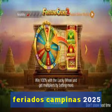 feriados campinas 2025